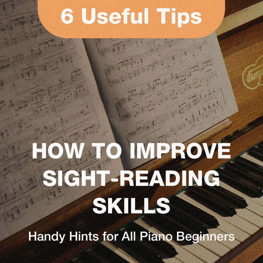 How to Improve Sight-Reading Skills — 6 Useful Tips