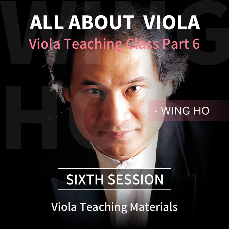 All about Viola | Common Viola Repertoire Catalog | Wing Ho's Viola Teaching Class Part 6